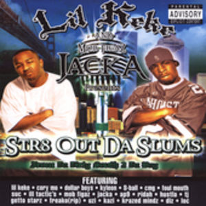 STR8 Out Da Slums [Explicit Content] , Lil' Keke