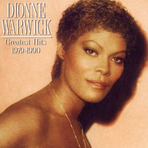 Greatest Hits 1979/ 1990 [Import] , Dionne Warwick