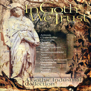 In Goth We Trust [Import]