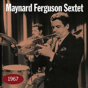 1967 , Maynard Ferguson