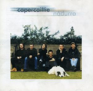 Nadurra [Import] , Capercaillie
