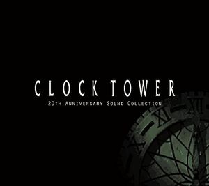 Clock Tower 20Th Anniversary Collection /  O.S.T. [Import]