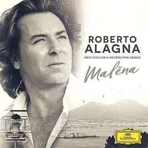 Malena , Roberto Alagna