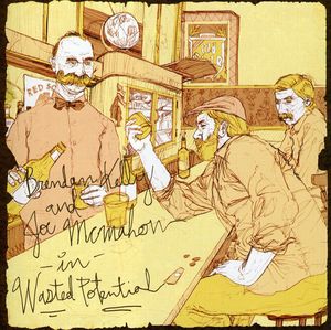 Wasted Potential , Brendan Kelly