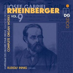 Complete Organ Works 9 , Rudolf Innig