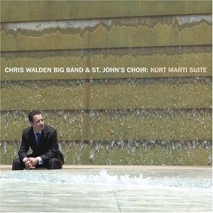Kurt Marti Suite , Chris Walden