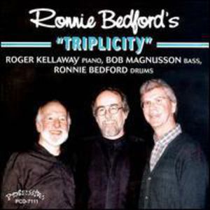 Triplicity , Ronnie Bedford