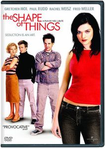 The Shape of Things , Gretchen Mol