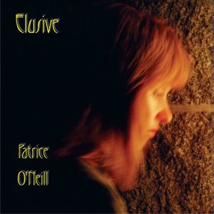Elusive , Patrice O'Neill