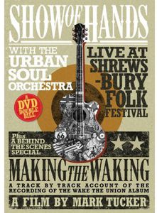 Show of Hands: Live at Shrewsbury Folk Festival [Import]