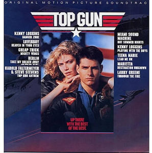 Top Gun (Original Motion Picture Soundtrack) 