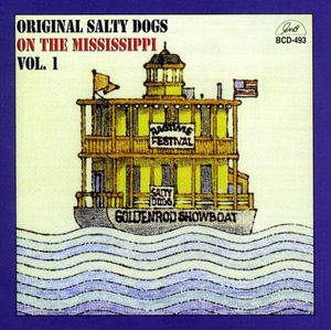 On The Mississippi, Vol. 1 , The Original Salty Dogs