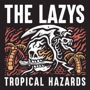 Tropical Hazards (Red Vinyl)