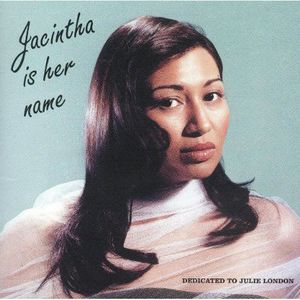 Jacintha Is Her Name