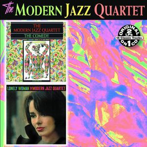 The Comedy/ Lonely Woman , The Modern Jazz Quartet
