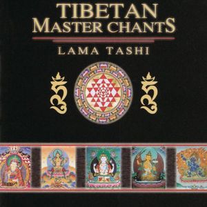 Tibetan Master Chants , Lama Tashi