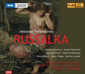 Russalka , Michail Jurowski