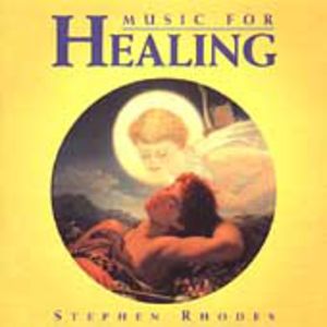 Music for Healing , Stephen Rhodes