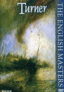 The Great Artists: The English Masters: Turner