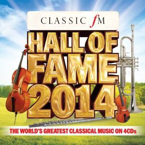 Classic FM Hall of Fame 2014 /  Various [Import] , Various Artists