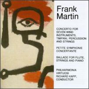 Martin, Frank : Petite Symphonie Concertante , Frank Martin