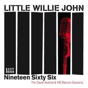 Nineteen Sixty Six: The Axelrod and HB Bar [Import] , Little Willie John