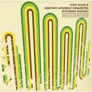 Meus Filhos Afrobeat Rework , Tony Allen