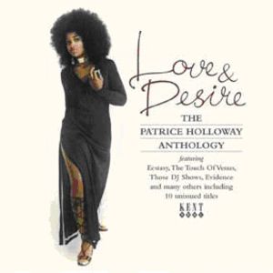Love & Desire: Anthology [Import] , Patrice Holloway