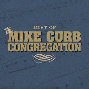 Best of , Mike Curb Congregation
