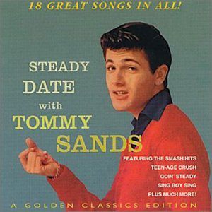 Steady Date with Tommy Sands , Tommy Sands