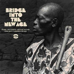 Bridge Into The New Age [Import] , Various Artists