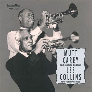 Mutt Carey & Lee Collins , Papa Mutt Carey