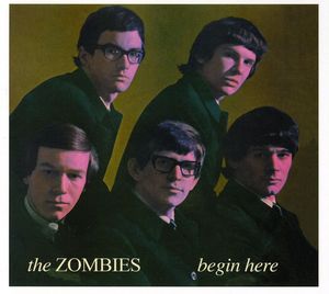 Begin Here [Import] , The Zombies