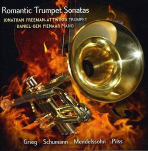 Romantic Trumpet Sonatas , Jonathan Freeman-Attwood