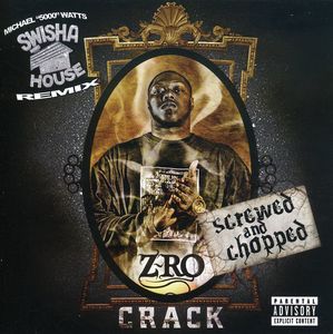 Crack , Z-Ro
