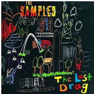Last Drag , The Samples