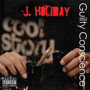 Guilty Conscience , J. Holiday