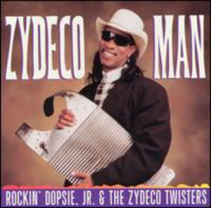 Zydeco Man , Rockin' Dopsie Jr.