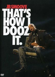 Jb Smoove: That's How I Dooz It