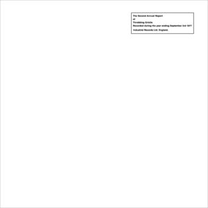 The Second Annual Report , Throbbing Gristle
