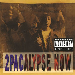 2pacalypse Now [Explicit Content] , 2Pac