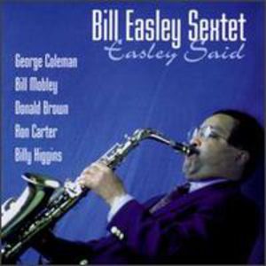 Easley Said , Bill Easley
