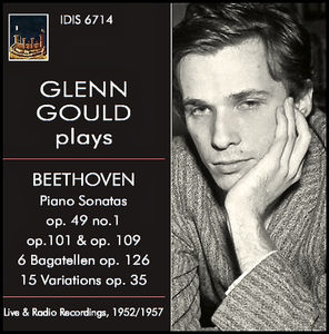 Glenn Gould Plays Ludwig Van Beethoven