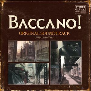 Baccano!-Spiral Melodies [Import]