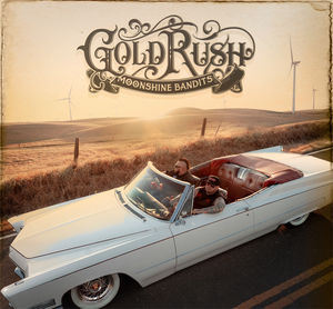 Gold Rush , Moonshine Bandits