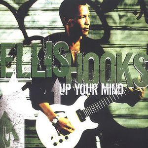 Up Your Mind , Ellis Hooks