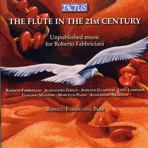 Flute in the 21th Century , Roberto Fabbriciani
