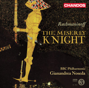Miserly Knight , Gianandrea Noseda