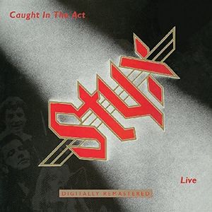 Caught In The Act Live [Import] , Styx