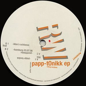 Papp-Tonikk EP , Robag Wruhme